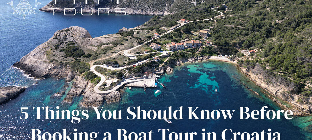 5 Things You Should Know Before Booking a Boat Tour in Croatia