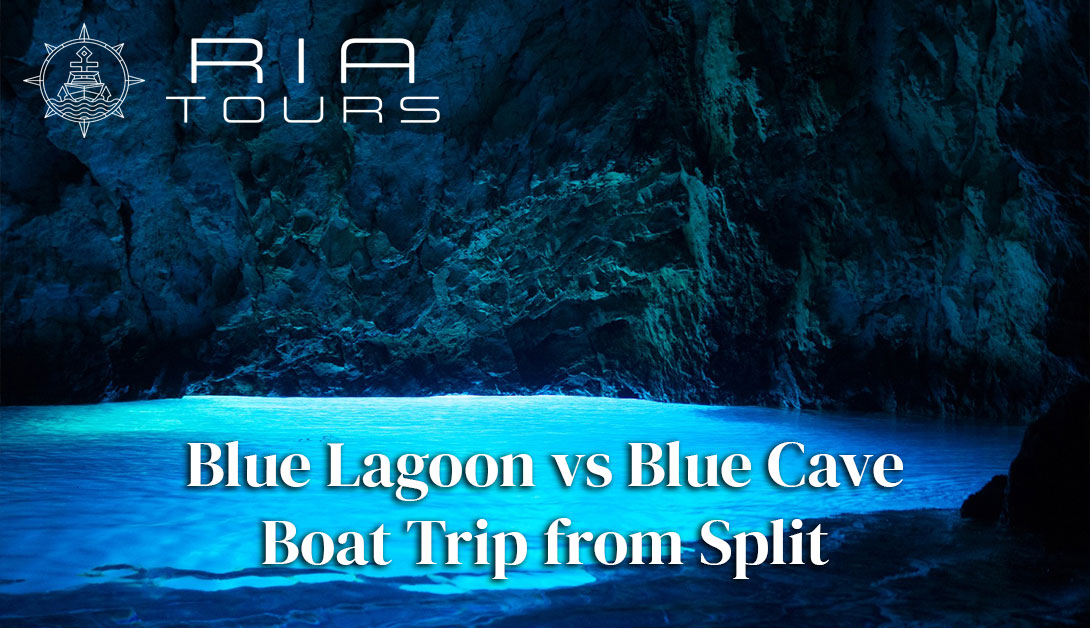 Blue Lagoon vs Blue Cave Boat Trip from Split: Which One Should You Choose?